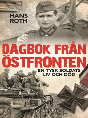 cover image of Dagbok från östfronten En tysk soldats liv och död